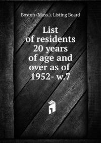 List of residents 20 years of age and over as of . 1952- w.7