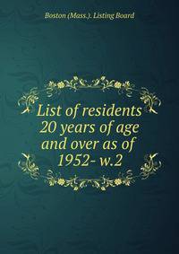 List of residents 20 years of age and over as of . 1952- w.2