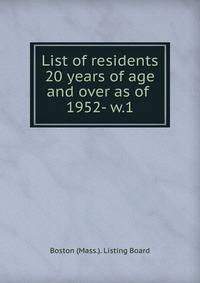 List of residents 20 years of age and over as of . 1952- w.1