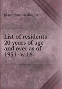 List of residents 20 years of age and over as of . 1951- w.16