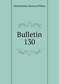 Bulletin. 130
