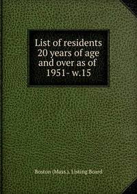 List of residents 20 years of age and over as of . 1951- w.15