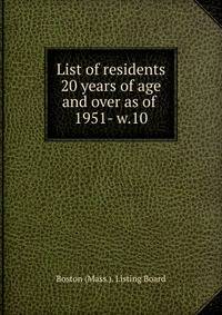 List of residents 20 years of age and over as of . 1951- w.10