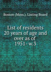 List of residents 20 years of age and over as of . 1951- w.3