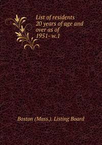 List of residents 20 years of age and over as of . 1951- w.1