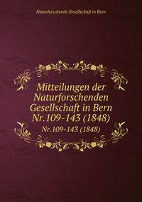 Mitteilungen der Naturforschenden Gesellschaft in Bern aus dem Jahre 1848