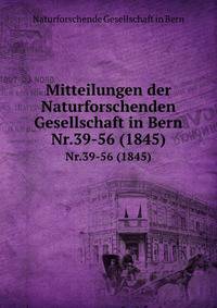 Mitteilungen der Naturforschenden Gesellschaft in Bern aus dem Jahre 1845