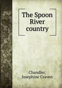 The Spoon River country