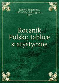 Rocznik Polski; tablice statystyczne