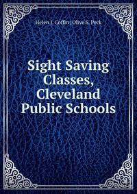 Sight Saving Classes, Cleveland Public Schools