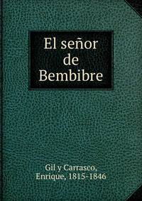 El senor de Bembibre