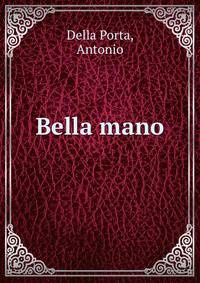 Bella mano