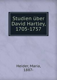 Studien ?ber David Hartley, 1705-1757