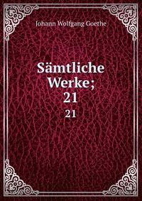 Goethes Samtliche Werke