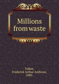 Millions from waste
