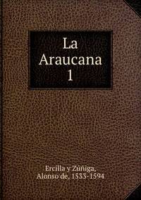 La Araucana. 1