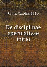 De disciplinae speculativae initio