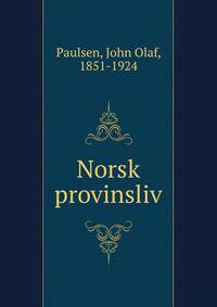 Norsk provinsliv
