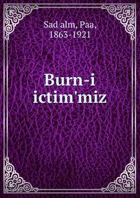 Burn-i ictim'miz