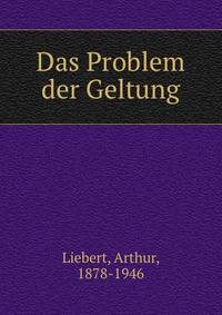 Das Problem der Geltung