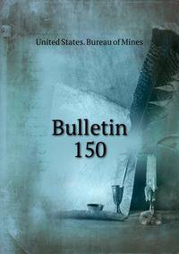Bulletin. 150