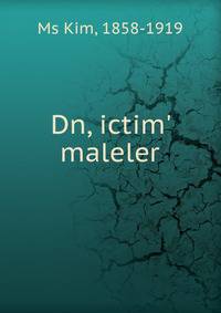 Dn, ictim' maleler