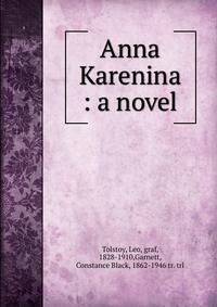Anna Karenina : a novel
