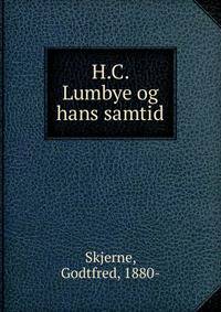 H.C. Lumbye og hans samtid
