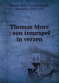 Thomas More : een treurspel in verzen