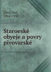 Staroeske obyeje a povry pivovarske