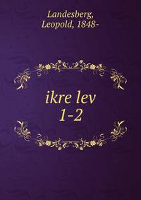 ikre lev. 1-2