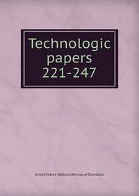 Technologic papers. 221-247
