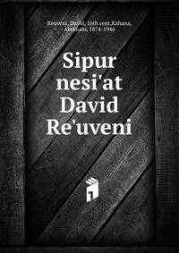 Sipur nesi'at David Re'uveni