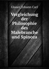 Vergleichung der Philosophie des Malebranche und Spinoza