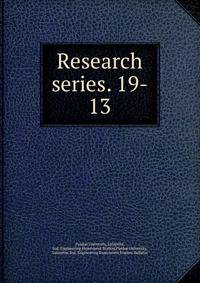 Research series. 19-. 13