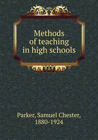 Methods of teaching in high schools