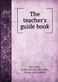 The teacher's guide book