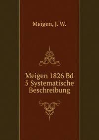 Meigen 1826 Bd 5 Systematische Beschreibung