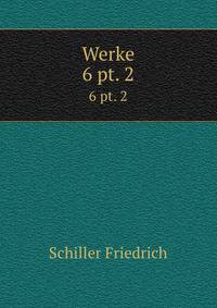 Werke. 6 pt. 2