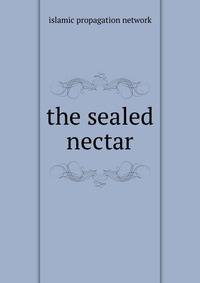 The sealed nectar