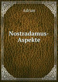 Nostradamus-Aspekte