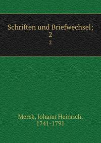 Schriften und Briefwechsel;. 2