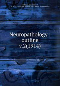 Neuropathology : outline. v.2(1914)