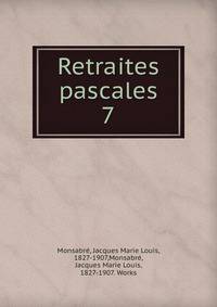 Retraites pascales. 7