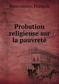 Probation religieuse sur la pauvrete