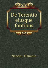 De Terentio eiusque fontibus