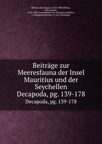 Beitrge zur Meeresfauna der Insel Mauritius und der Seychellen. Decapoda, pg. 139-178