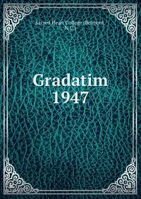 Gradatim. 1947