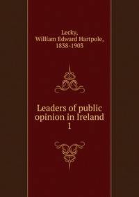 Leaders of public opinion in Ireland. 1