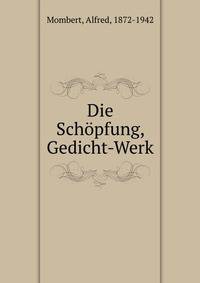 Die Schopfung, Gedicht-Werk